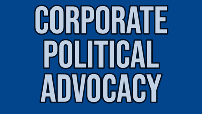 Corporate Political Advocacy